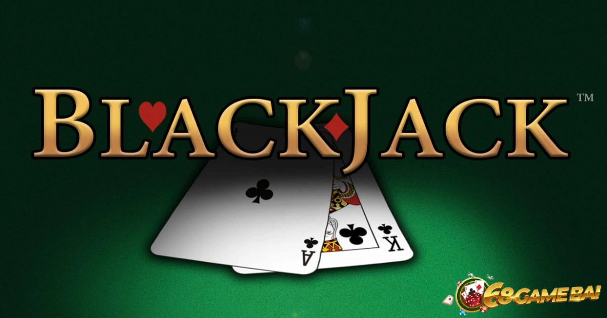 Các biến thể phổ biến của Blackjack